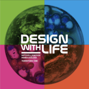 Design with Life: Biotech Architecture and Resilient Cities (Book)